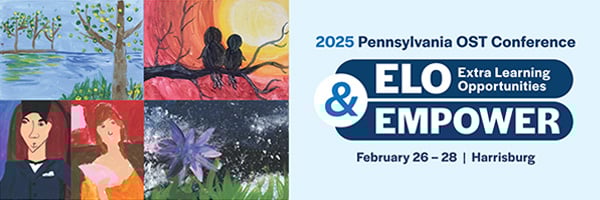2025 Pennsylvania OST Conference ELO and EMPOWER, February 26-28, Harrisburg