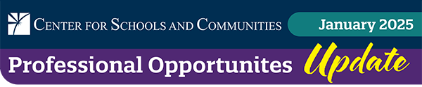 CSC Professional Opportunities Update January 2025