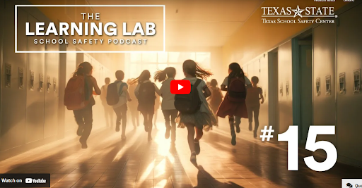 The Learning Lab School Safety Podcast